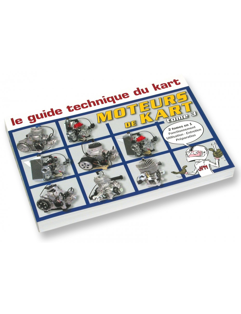 livre Moteurs de kart tome 3 livre Moteurs de kart tome 3
