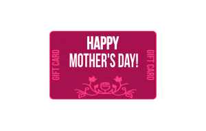 
			                        			Happy mother's day!