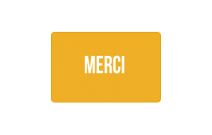 
			                        			Merci