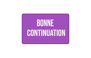 
			                        			Bonne continuation