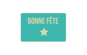 
			                        			Bonne Fête
