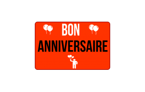
			                        			Bon anniversaire